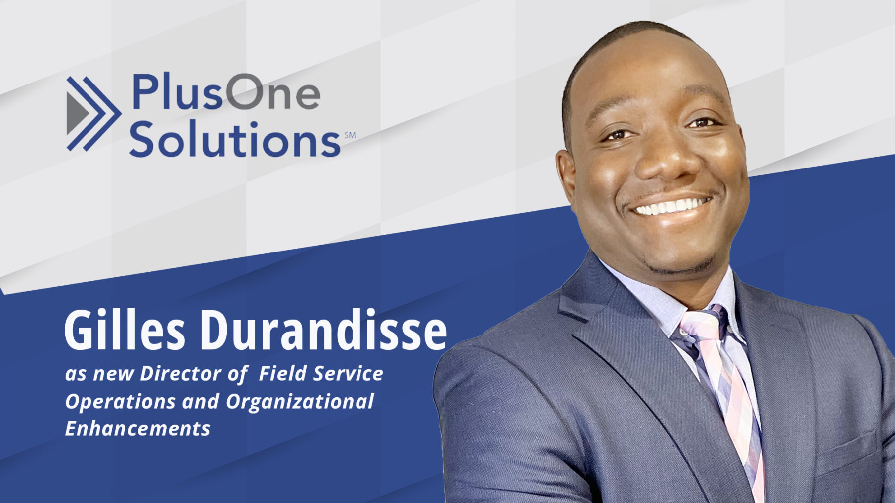 PlusOne Solutions' Gilles Durandisse as new Director of Field ...