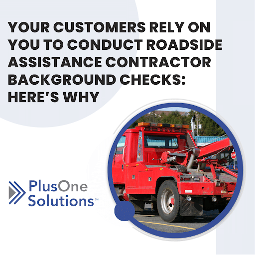 Roadside assistance contractor background checks